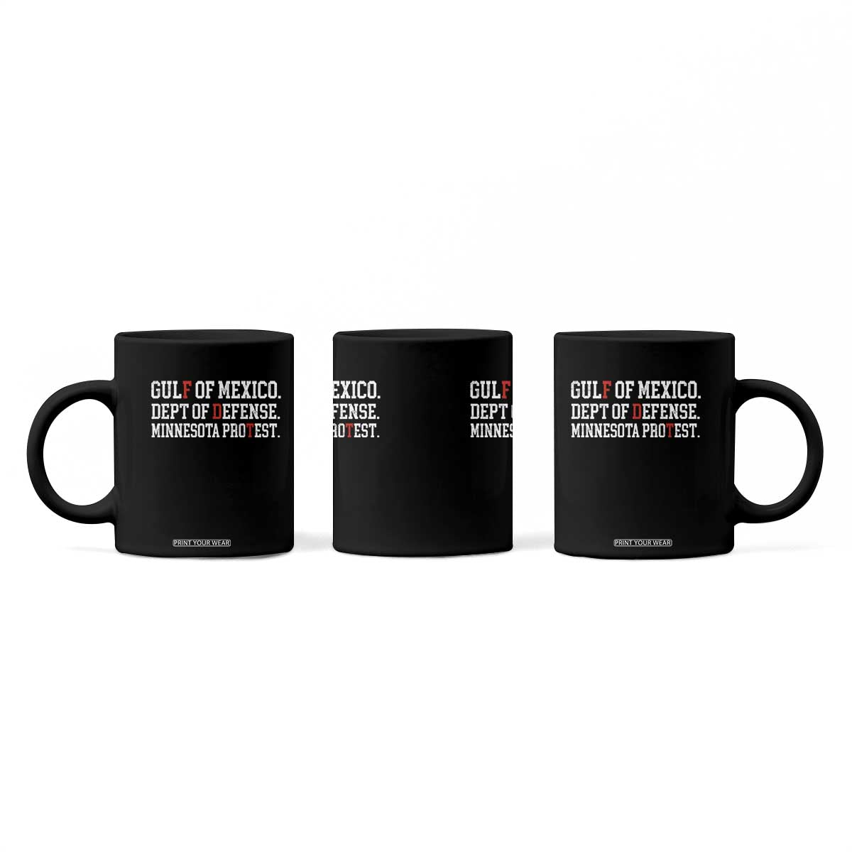 Gulf Of Mexico Dept Of Defense Minnesota Coffee Mug Funny Political American Pride TS11 Print Your Wear