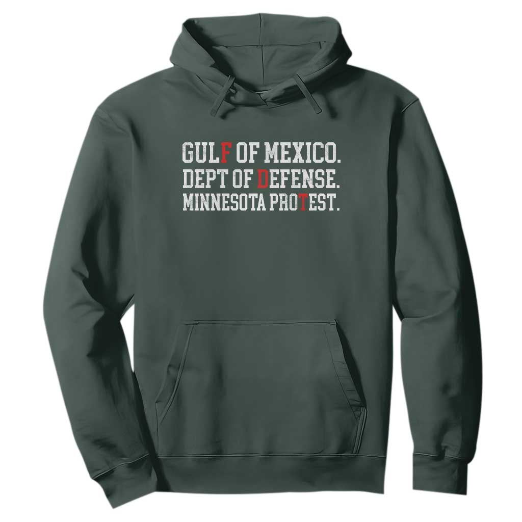 Gulf Of Mexico Dept Of Defense Minnesota Hoodie Funny Political American Pride TS11 Dark Forest Green Print Your Wear