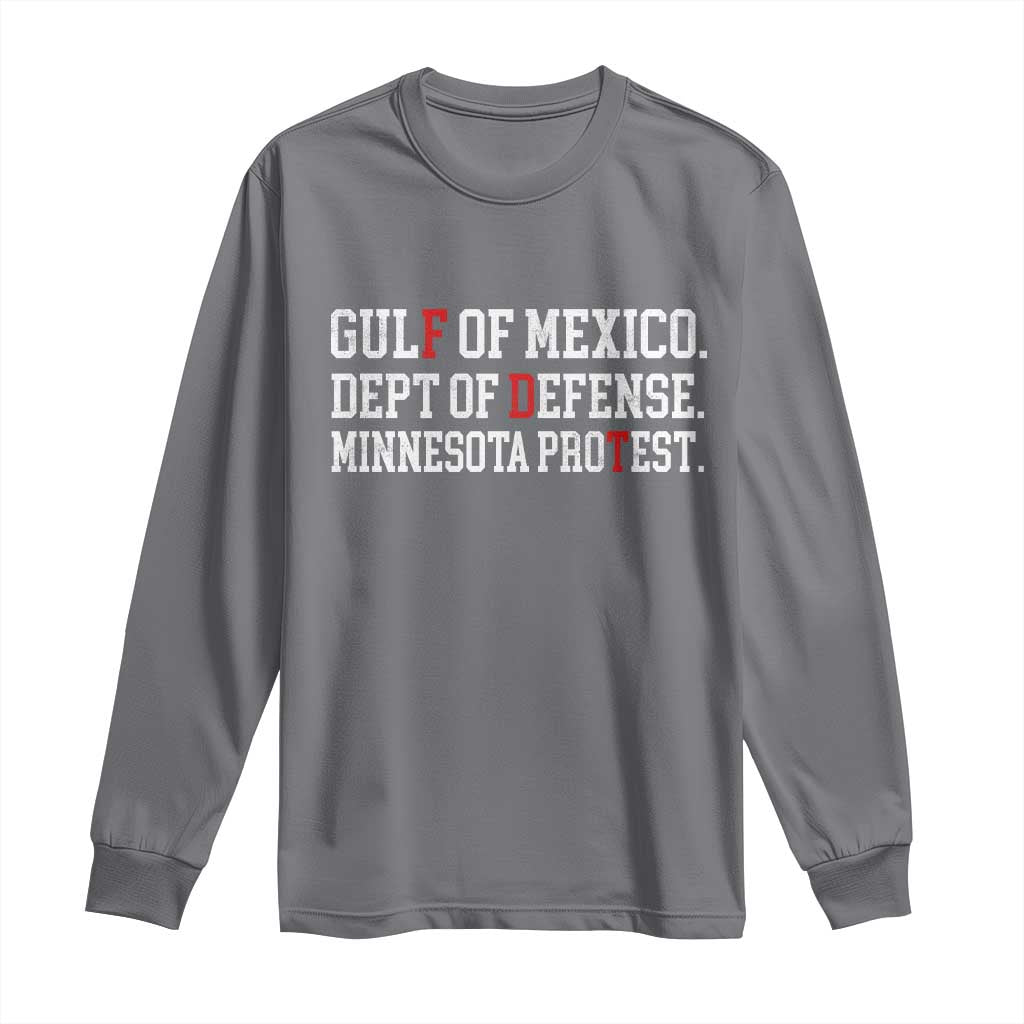 Gulf Of Mexico Dept Of Defense Minnesota Long Sleeve Shirt Funny Political American Pride TS11 Charcoal Print Your Wear
