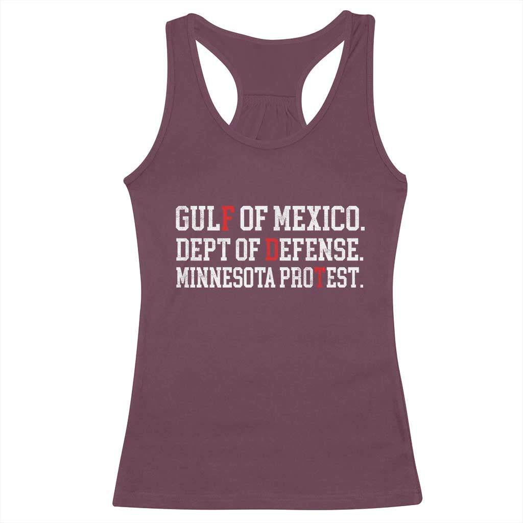 Gulf Of Mexico Dept Of Defense Minnesota Racerback Tank Top Funny Political American Pride TS11 Maroon Print Your Wear