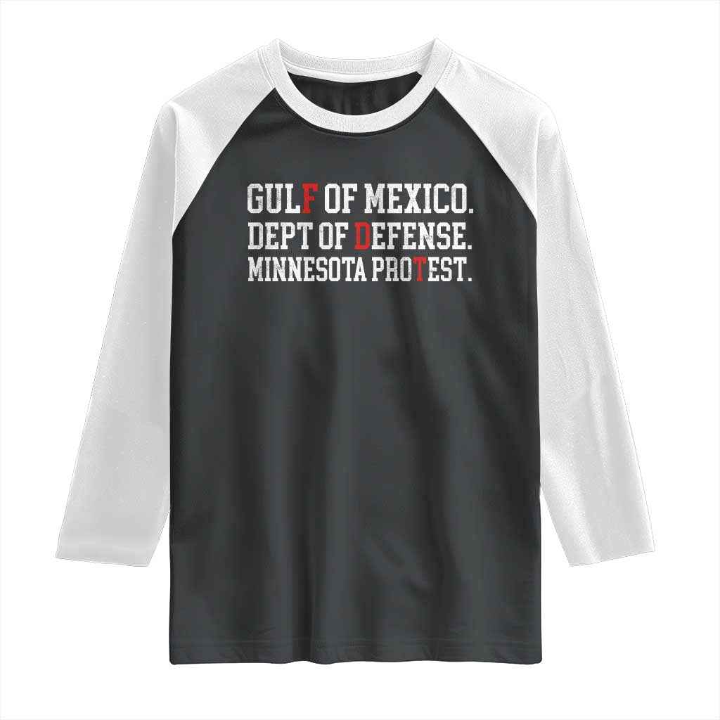 Gulf Of Mexico Dept Of Defense Minnesota Raglan Shirt Funny Political American Pride TS11 Black White Print Your Wear