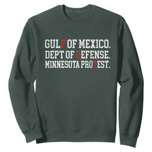 Gulf Of Mexico Dept Of Defense Minnesota Sweatshirt Funny Political American Pride TS11 Dark Forest Green Print Your Wear