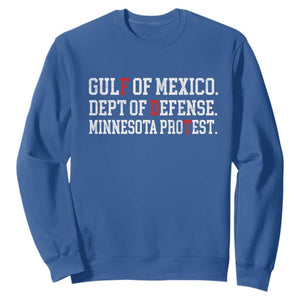 Gulf Of Mexico Dept Of Defense Minnesota Sweatshirt Funny Political American Pride TS11 Royal Blue Print Your Wear