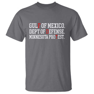 Gulf Of Mexico Dept Of Defense Minnesota T Shirt Funny Political American Pride TS11 Charcoal Print Your Wear
