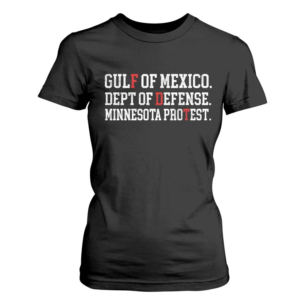 Gulf Of Mexico Dept Of Defense Minnesota T Shirt For Women Funny Political American Pride TS11 Black Print Your Wear