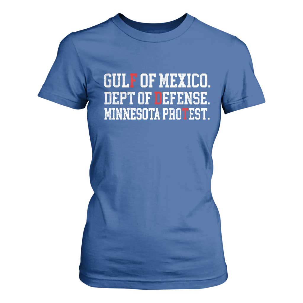 Gulf Of Mexico Dept Of Defense Minnesota T Shirt For Women Funny Political American Pride TS11 Royal Blue Print Your Wear