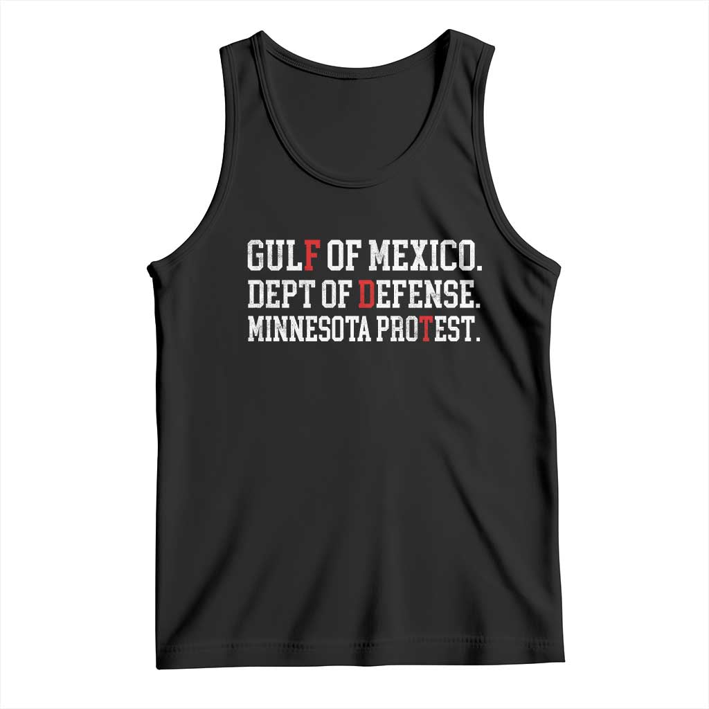 Gulf Of Mexico Dept Of Defense Minnesota Tank Top Funny Political American Pride TS11 Black Print Your Wear