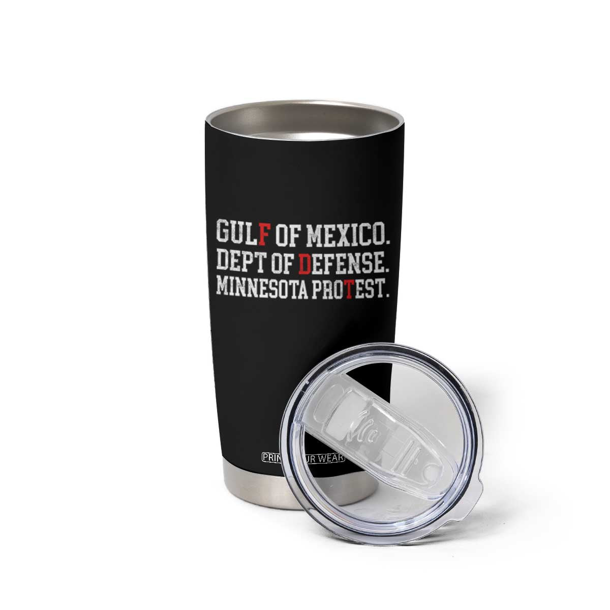 Gulf Of Mexico Dept Of Defense Minnesota Tumbler Cup Funny Political American Pride TS11 Print Your Wear
