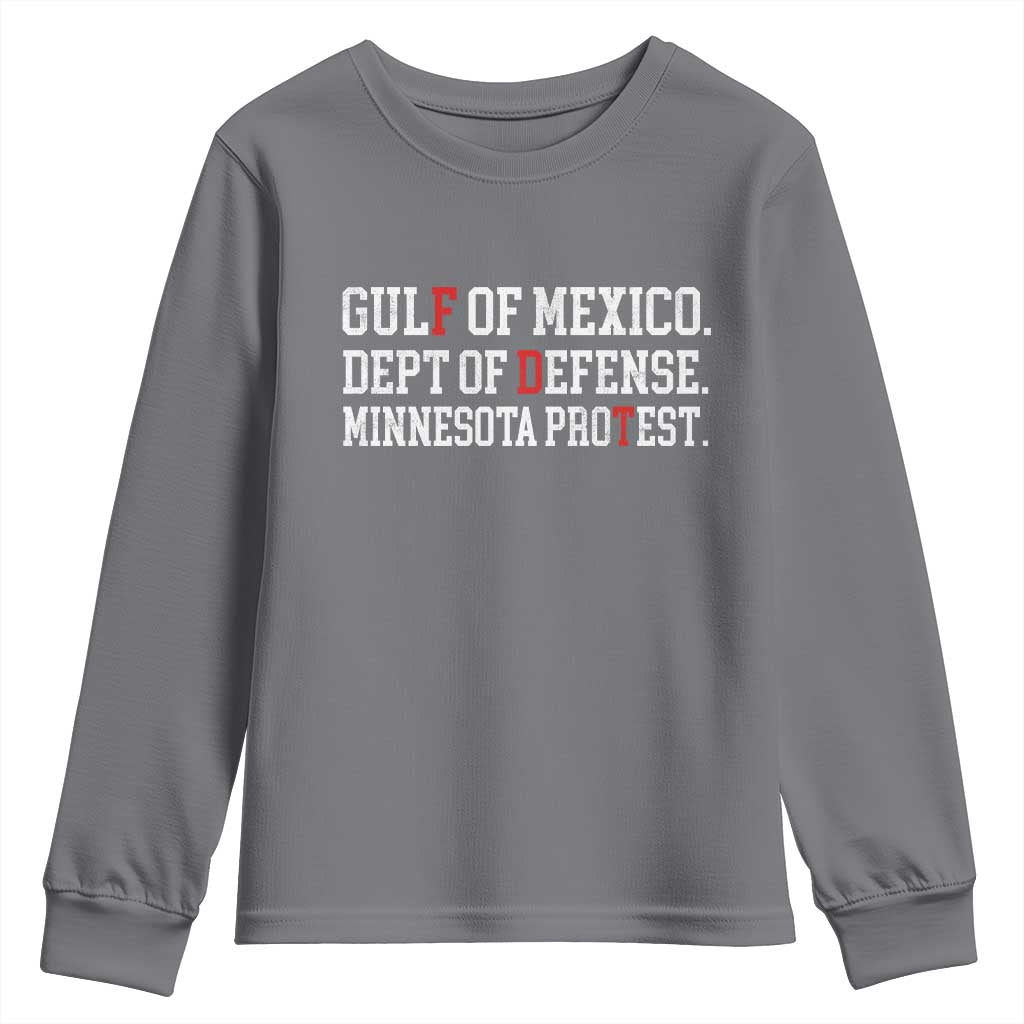 Gulf Of Mexico Dept Of Defense Minnesota Youth Sweatshirt Funny Political American Pride TS11 Charcoal Print Your Wear