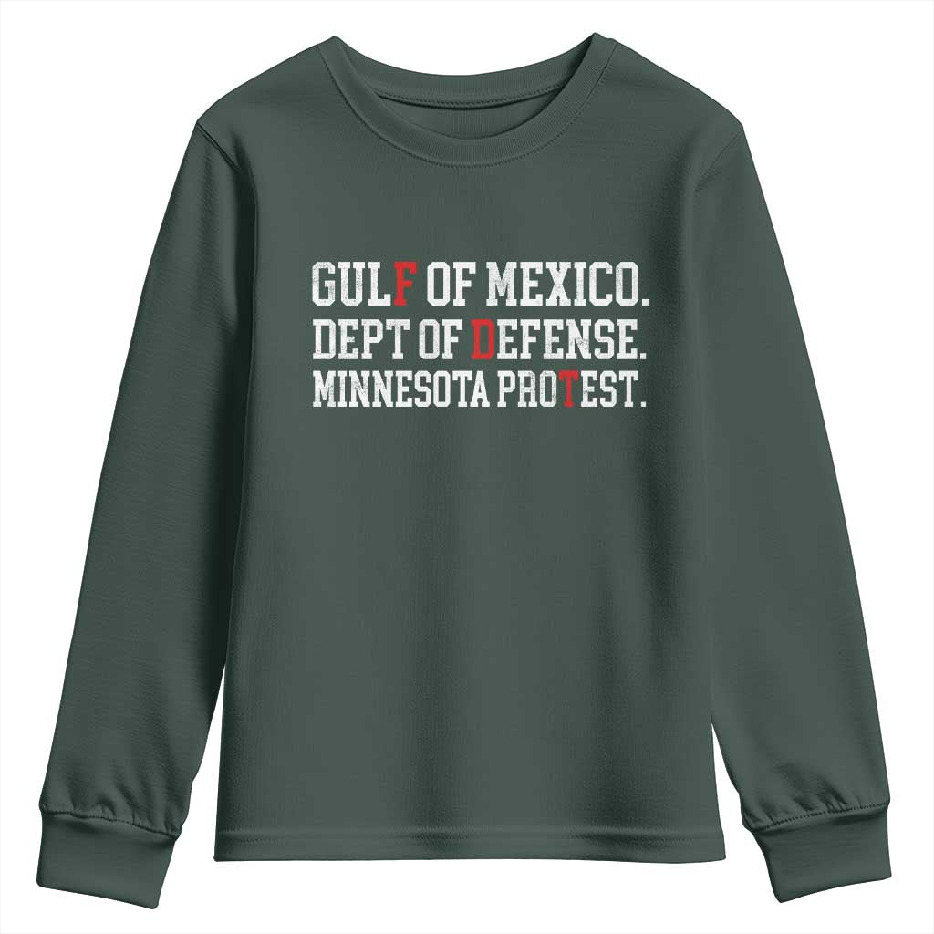 Gulf Of Mexico Dept Of Defense Minnesota Youth Sweatshirt Funny Political American Pride TS11 Dark Forest Green Print Your Wear