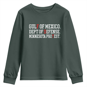 Gulf Of Mexico Dept Of Defense Minnesota Youth Sweatshirt Funny Political American Pride TS11 Dark Forest Green Print Your Wear