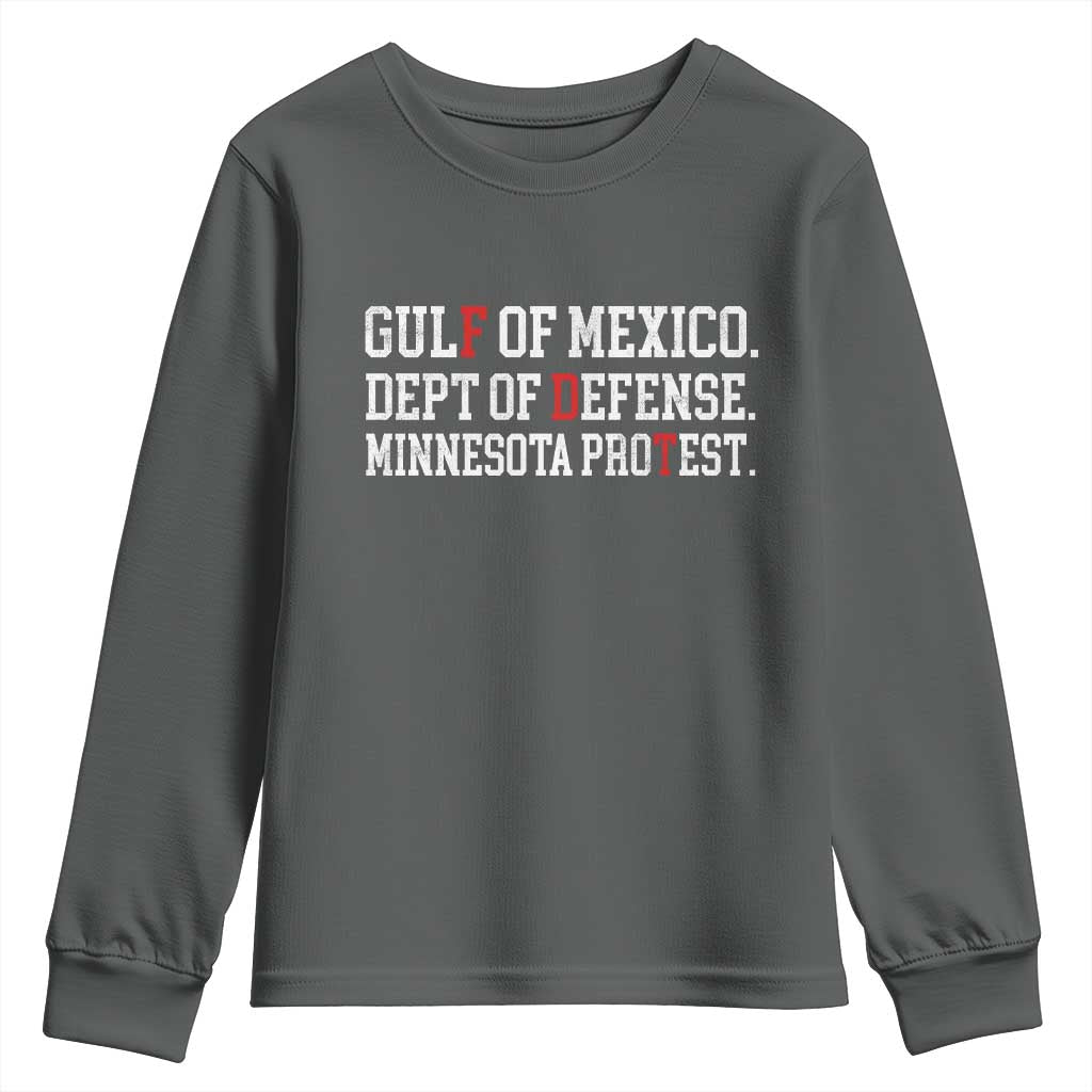 Gulf Of Mexico Dept Of Defense Minnesota Youth Sweatshirt Funny Political American Pride TS11 Dark Heather Print Your Wear