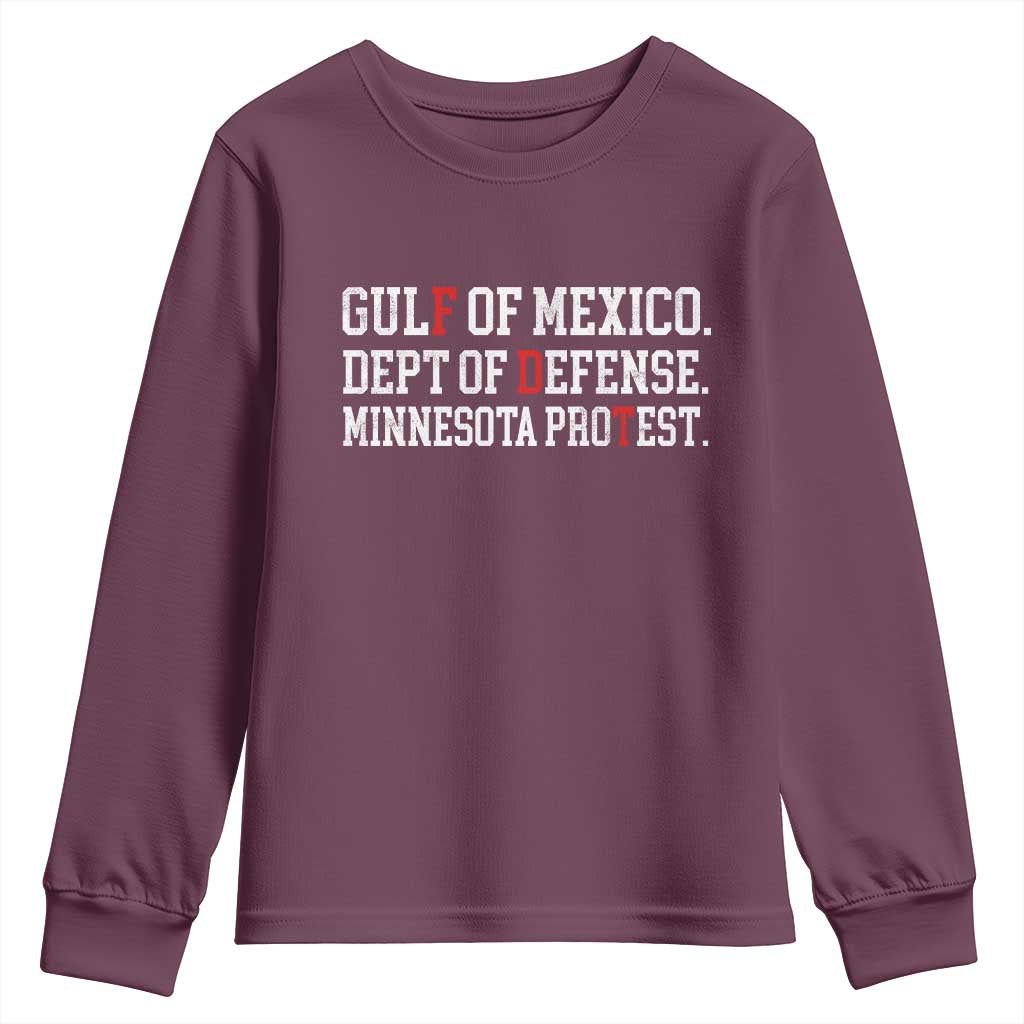 Gulf Of Mexico Dept Of Defense Minnesota Youth Sweatshirt Funny Political American Pride TS11 Maroon Print Your Wear