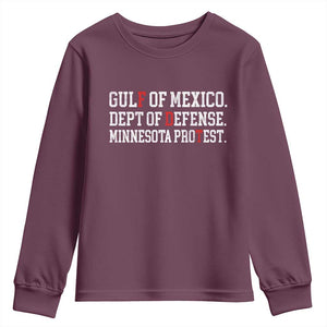 Gulf Of Mexico Dept Of Defense Minnesota Youth Sweatshirt Funny Political American Pride TS11 Maroon Print Your Wear