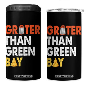 Funny Greater Than Green Bay Cheese Grate 4 in 1 Can Cooler Tumbler TS11 One Size: 16 oz Black Print Your Wear