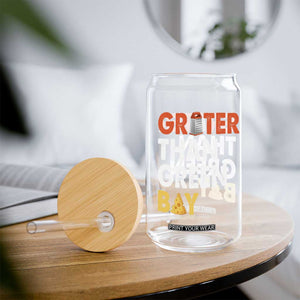 Funny Greater Than Green Bay Cheese Grate Glass Can TS11 Print Your Wear