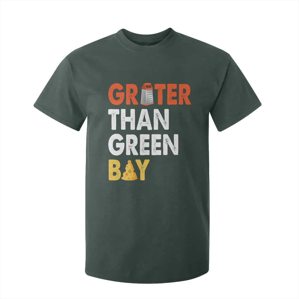 Funny Greater Than Green Bay Cheese Grate T Shirt For Kid TS11 Dark Forest Green Print Your Wear