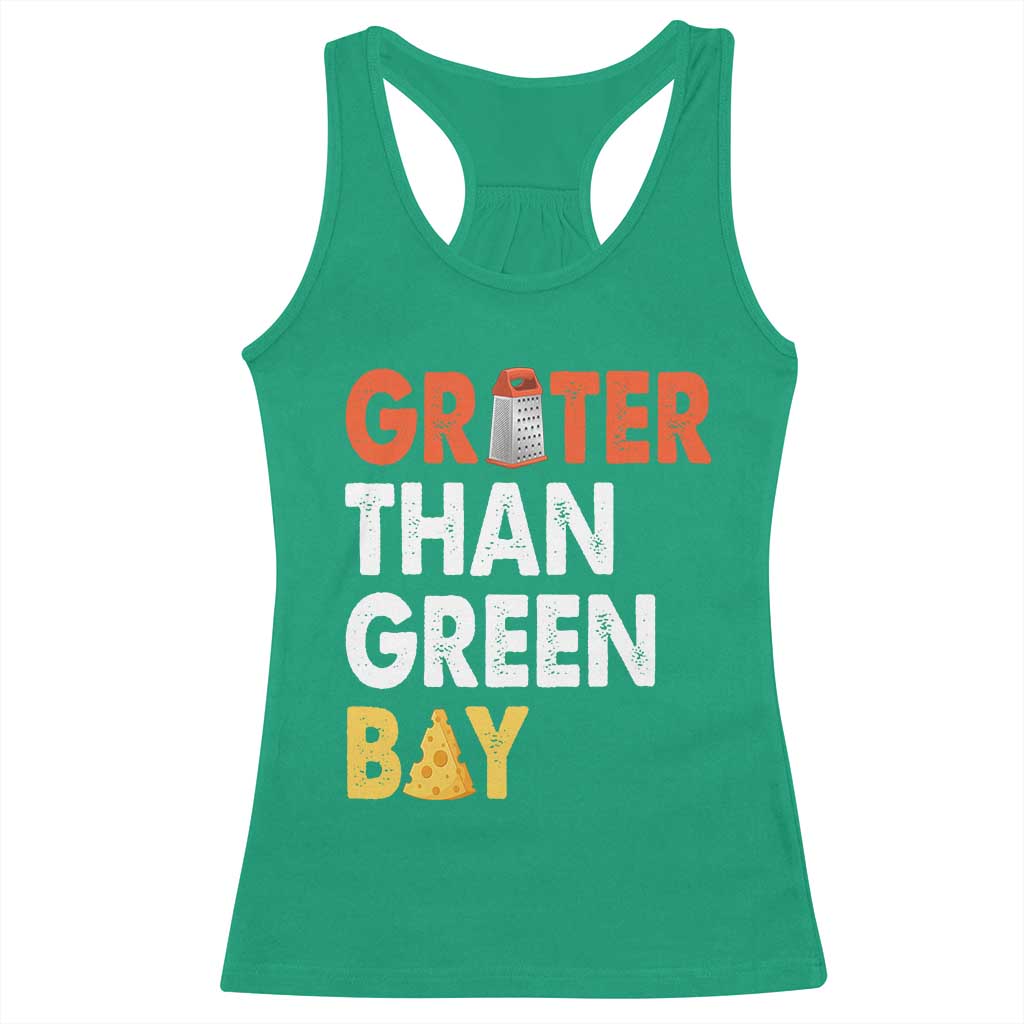 Funny Greater Than Green Bay Cheese Grate Racerback Tank Top TS11 Irish Green Print Your Wear