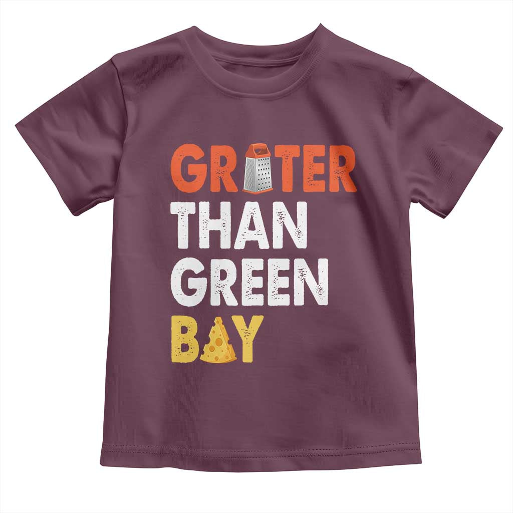 Funny Greater Than Green Bay Cheese Grate Toddler T Shirt TS11 Maroon Print Your Wear