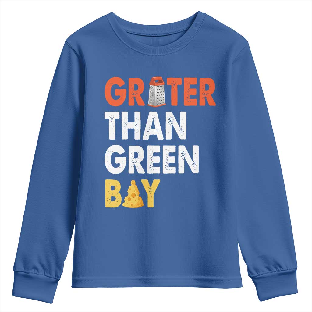 Funny Greater Than Green Bay Cheese Grate Youth Sweatshirt TS11 Royal Blue Print Your Wear