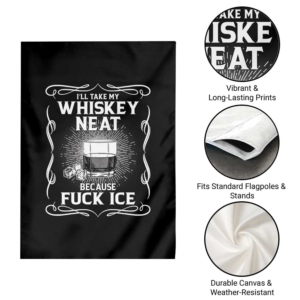 I Will Take My Whiskey Neat Because Fuck Ice Garden Flag Funny Political Ice Cube Day Drinking TS11 Print Your Wear