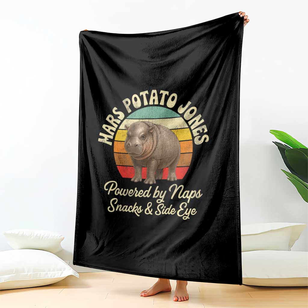 Funny Mars Potato Jones Throw Blanket Powered by Naps Snacks Side Eye Pygmy Hippo TS11 Print Your Wear