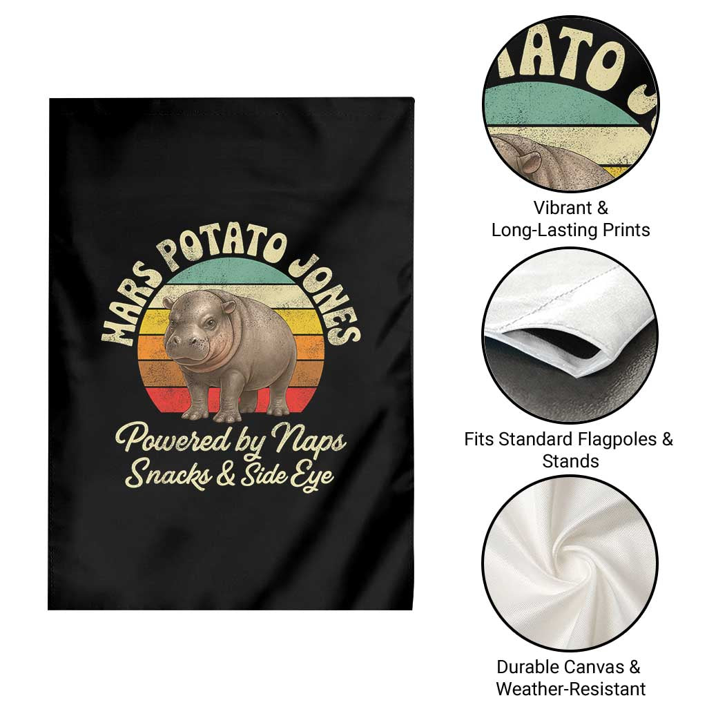 Funny Mars Potato Jones Garden Flag Powered by Naps Snacks Side Eye Pygmy Hippo TS11 Print Your Wear