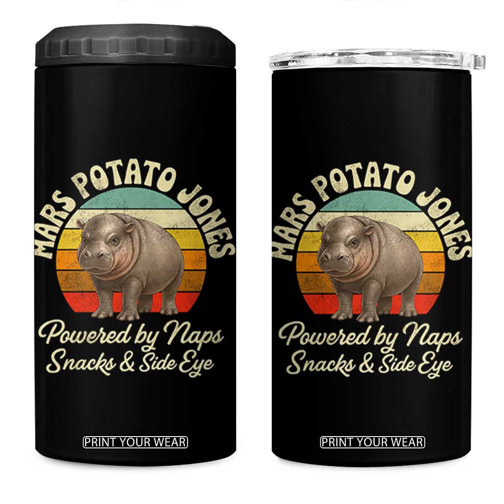 Funny Mars Potato Jones 4 in 1 Can Cooler Tumbler Powered by Naps Snacks Side Eye Pygmy Hippo TS11 One Size: 16 oz Black Print Your Wear