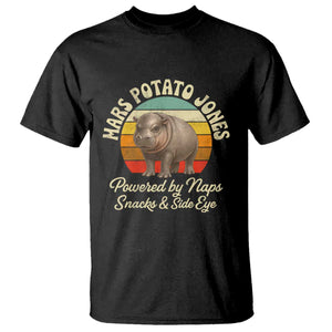 Funny Mars Potato Jones T Shirt Powered by Naps Snacks Side Eye Pygmy Hippo TS11 Black Print Your Wear