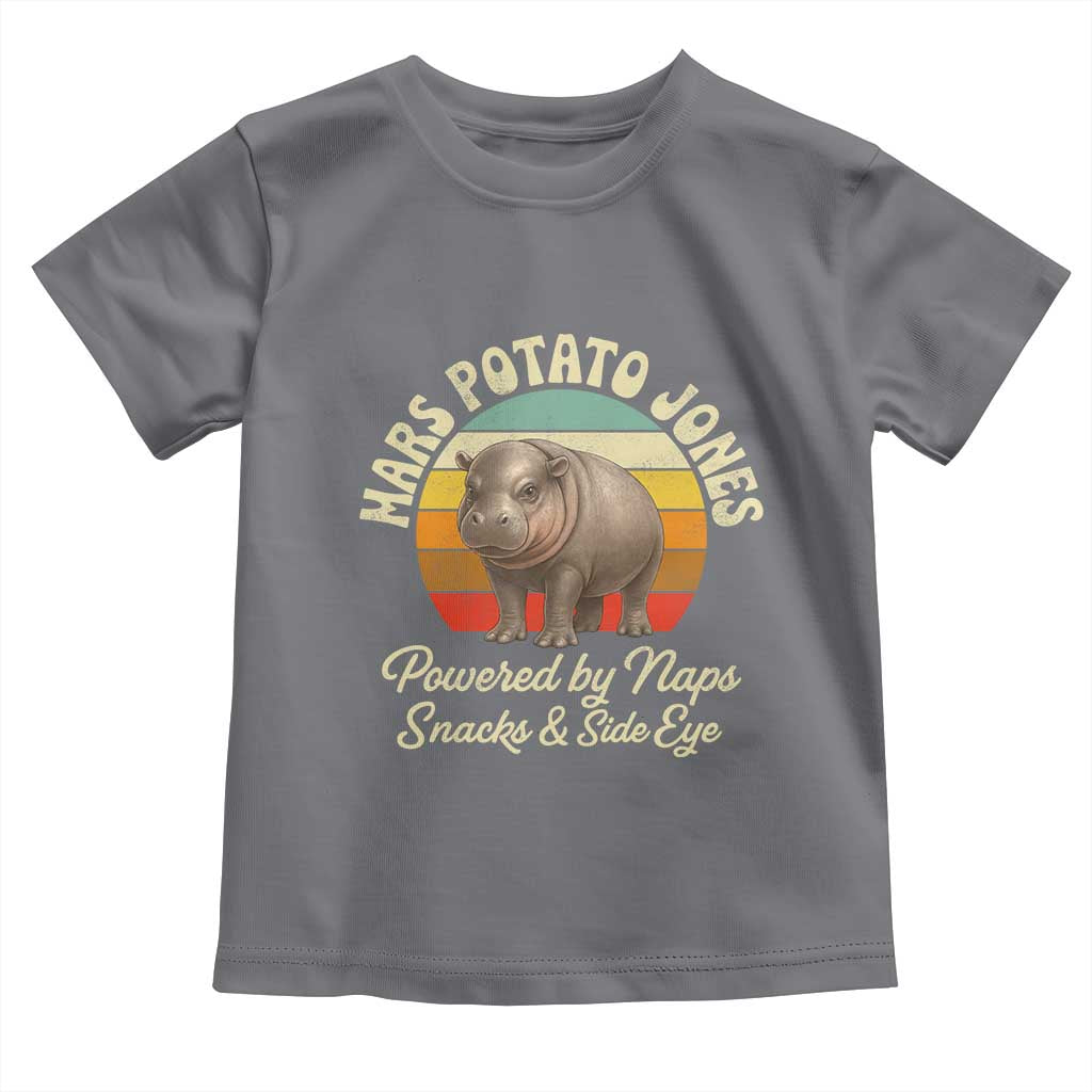 Funny Mars Potato Jones Toddler T Shirt Powered by Naps Snacks Side Eye Pygmy Hippo TS11 Charcoal Print Your Wear