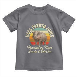 Funny Mars Potato Jones Toddler T Shirt Powered by Naps Snacks Side Eye Pygmy Hippo TS11 Charcoal Print Your Wear