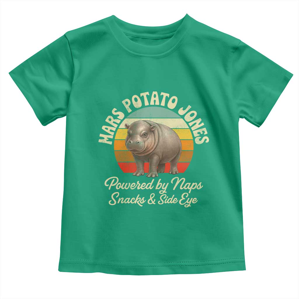 Funny Mars Potato Jones Toddler T Shirt Powered by Naps Snacks Side Eye Pygmy Hippo TS11 Irish Green Print Your Wear