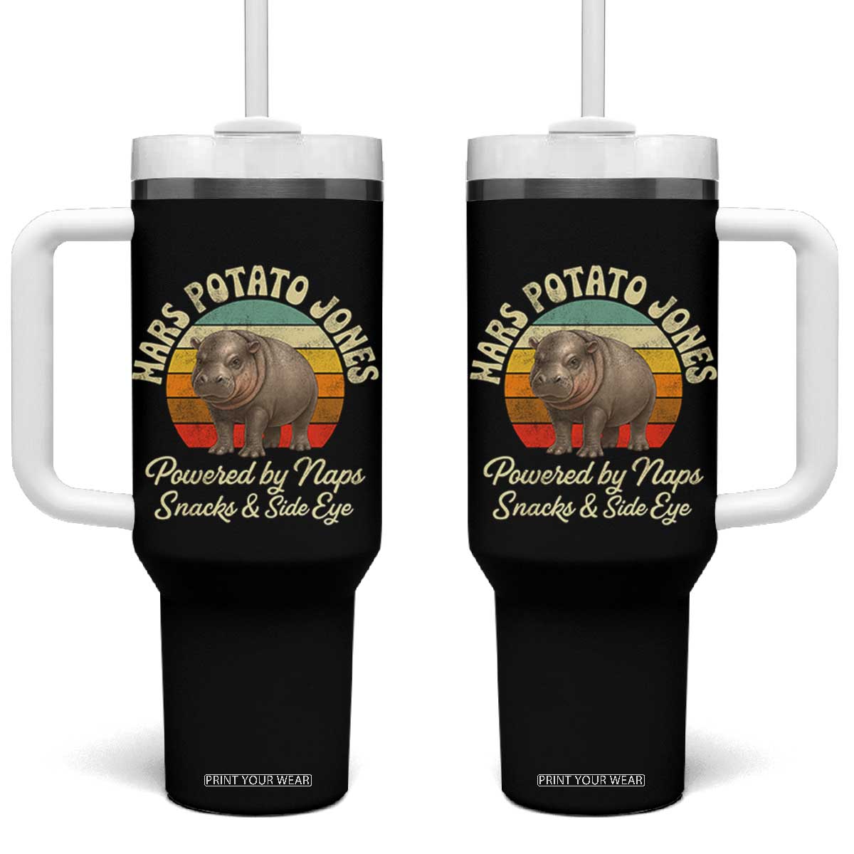 Funny Mars Potato Jones Tumbler With Handle Powered by Naps Snacks Side Eye Pygmy Hippo TS11 One Size: 40 oz Black Print Your Wear