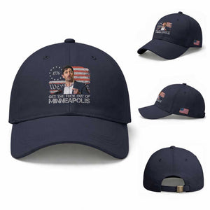 Get The Fuck Out Of Minneapolis Baseball Cap Mayor Resistance Protest Jacob Political TS11 Baseball Cap Universal Fit Navy Print Your Wear