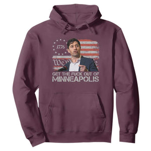 Get The Fuck Out Of Minneapolis Hoodie Mayor Resistance Protest Jacob Political TS11 Maroon Print Your Wear