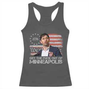 Get The Fuck Out Of Minneapolis Racerback Tank Top Mayor Resistance Protest Jacob Political TS11 Dark Heather Print Your Wear
