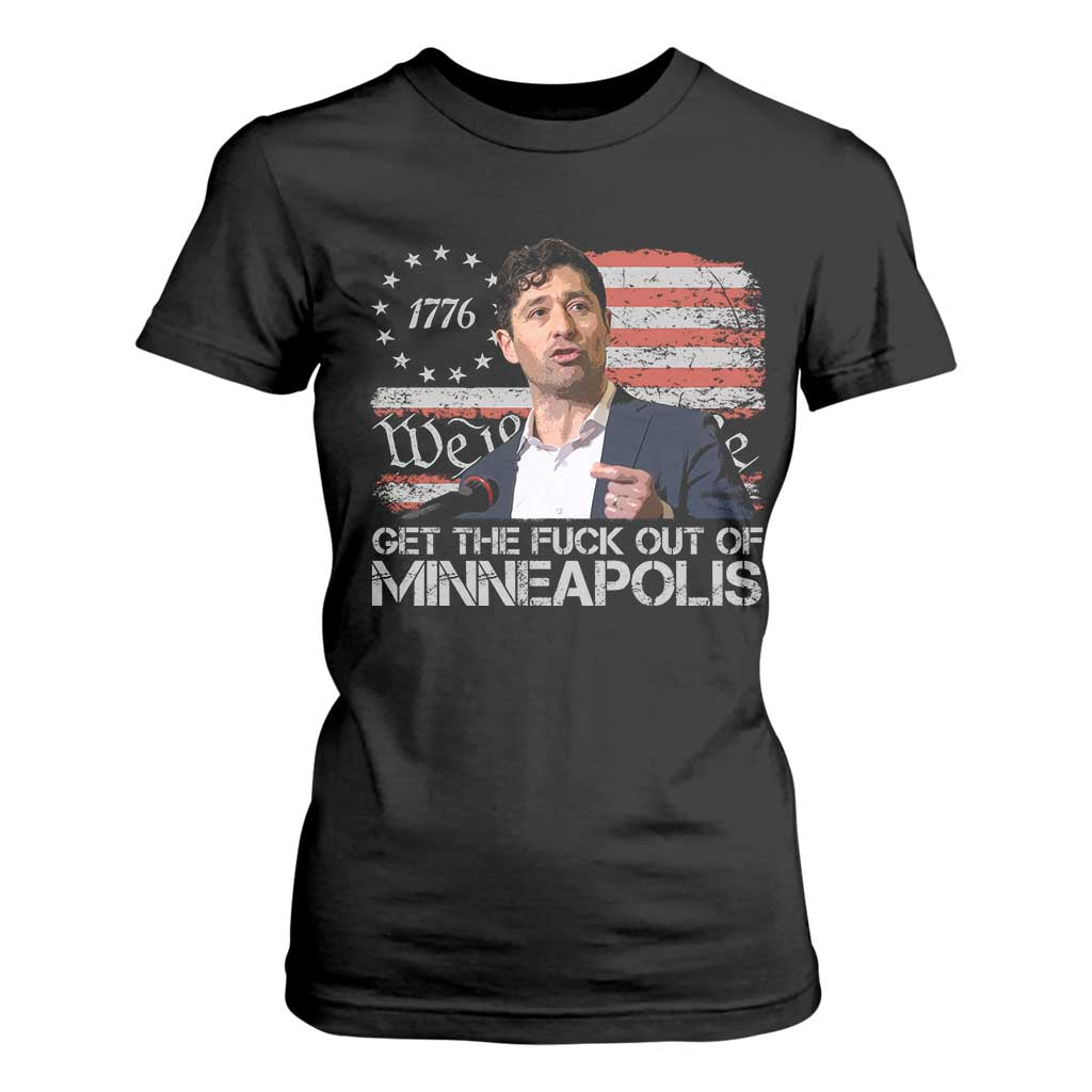 Get The Fuck Out Of Minneapolis T Shirt For Women Mayor Resistance Protest Jacob Political TS11 Black Print Your Wear