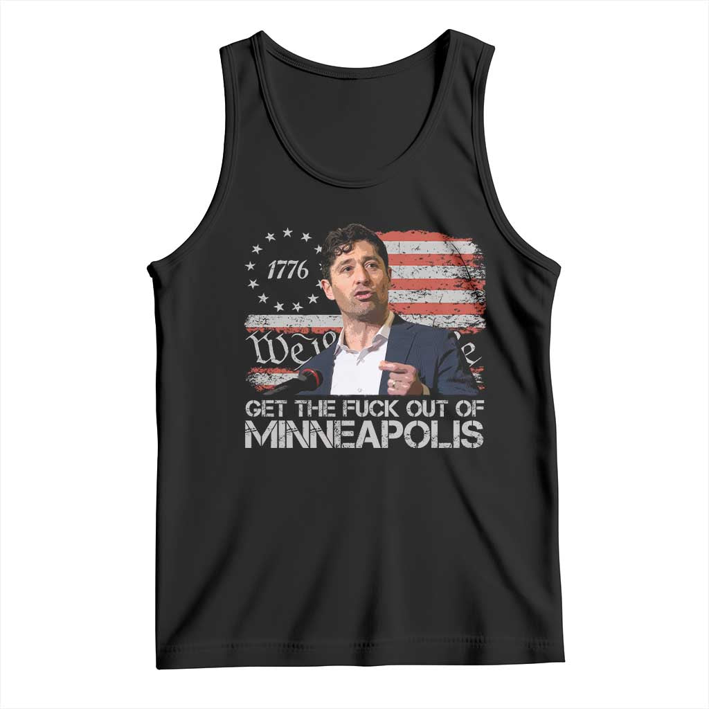 Get The Fuck Out Of Minneapolis Tank Top Mayor Resistance Protest Jacob Political TS11 Black Print Your Wear