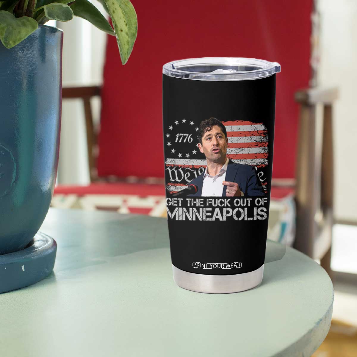 Get The Fuck Out Of Minneapolis Tumbler Cup Mayor Resistance Protest Jacob Political TS11 Print Your Wear