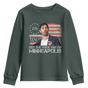 Get The Fuck Out Of Minneapolis Youth Sweatshirt Mayor Resistance Protest Jacob Political TS11 Dark Forest Green Print Your Wear