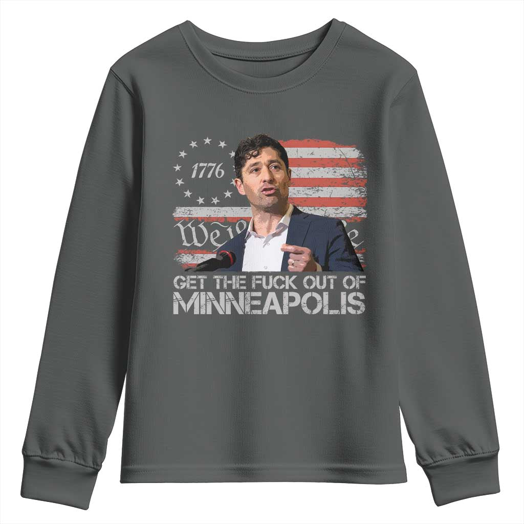 Get The Fuck Out Of Minneapolis Youth Sweatshirt Mayor Resistance Protest Jacob Political TS11 Dark Heather Print Your Wear