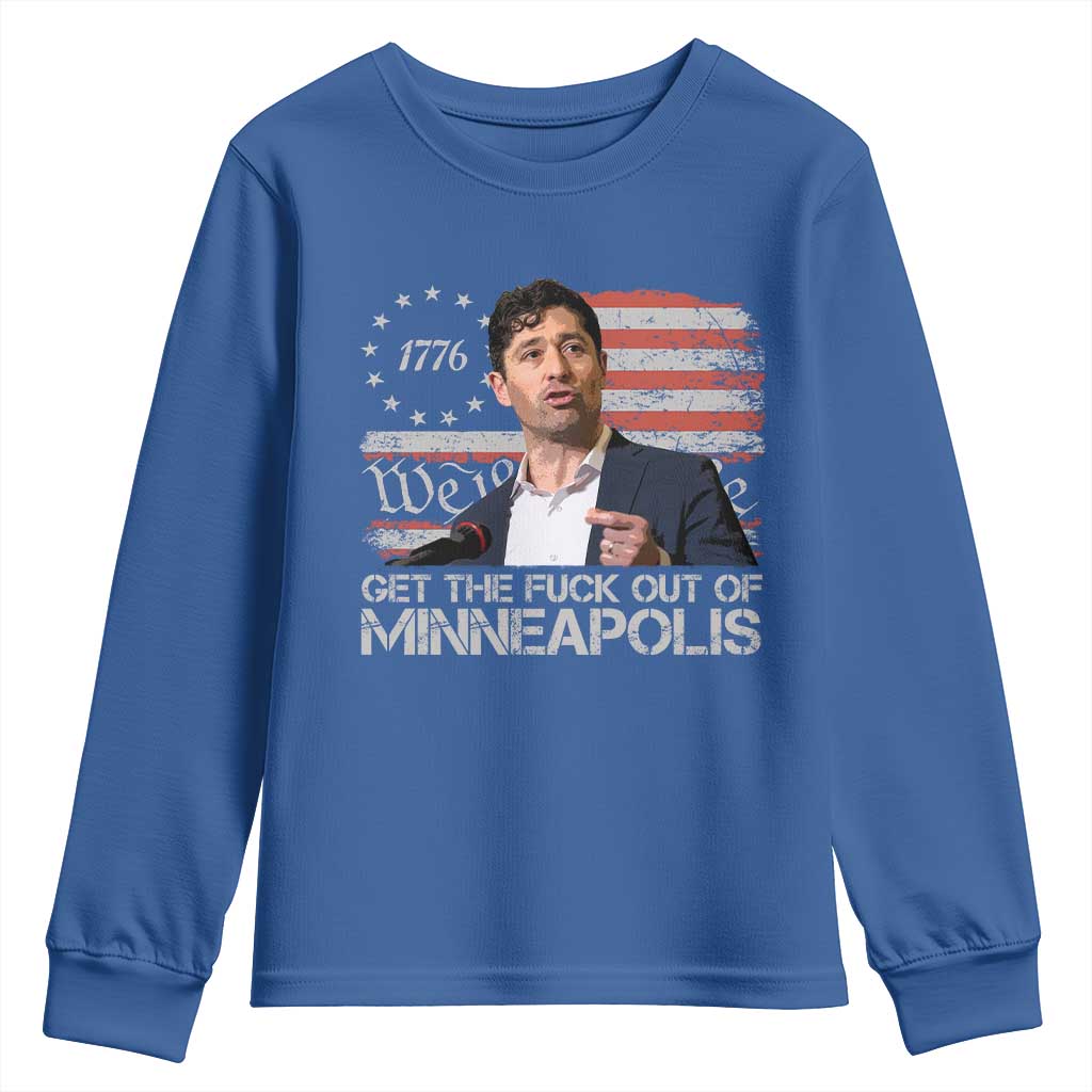 Get The Fuck Out Of Minneapolis Youth Sweatshirt Mayor Resistance Protest Jacob Political TS11 Royal Blue Print Your Wear