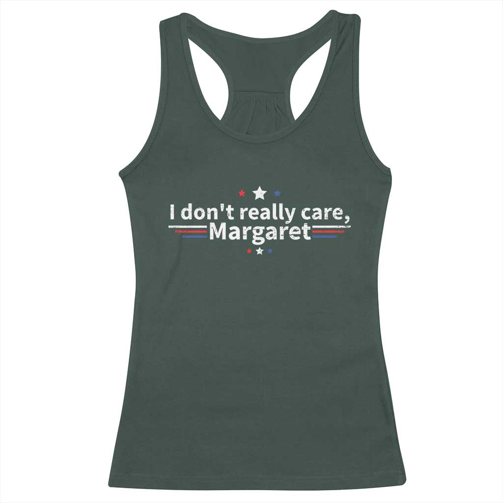 Funny JD Vance 2025 I Don't Really Care Margaret Racerback Tank Top Vintage USA Flag Star TS11 Dark Forest Green Print Your Wear