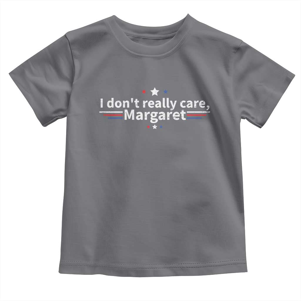 Funny JD Vance 2025 I Don't Really Care Margaret Toddler T Shirt Vintage USA Flag Star TS11 Charcoal Print Your Wear