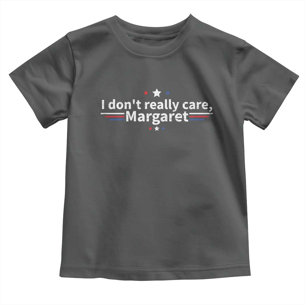 Funny JD Vance 2025 I Don't Really Care Margaret Toddler T Shirt Vintage USA Flag Star TS11 Dark Heather Print Your Wear