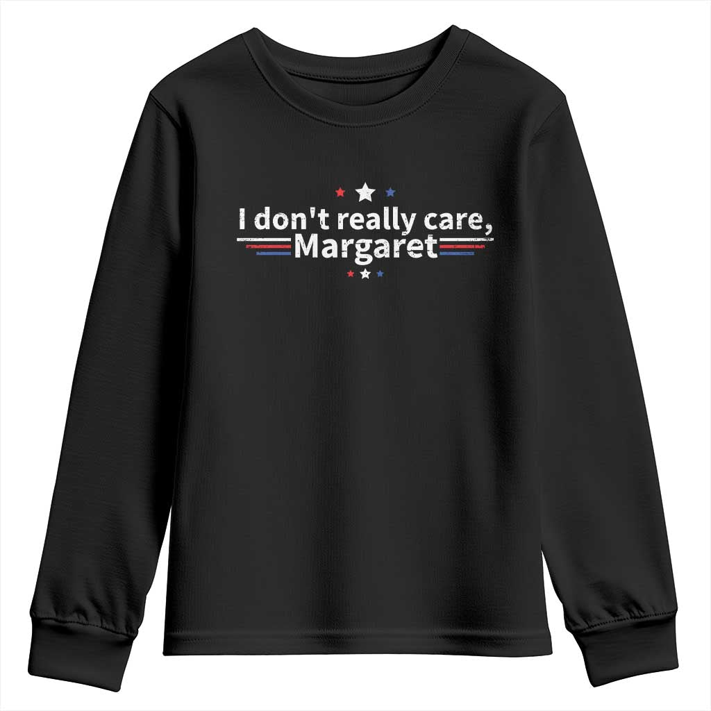 Funny JD Vance 2025 I Don't Really Care Margaret Youth Sweatshirt Vintage USA Flag Star TS11 Black Print Your Wear
