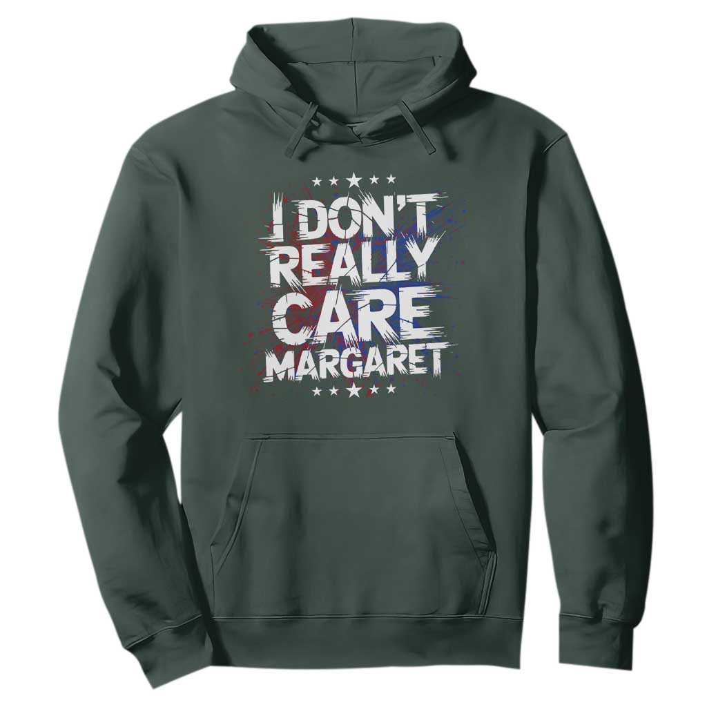 Funny JD Vance 2025 I Don't Really Care Margaret Hoodie Star TS11 Dark Forest Green Print Your Wear