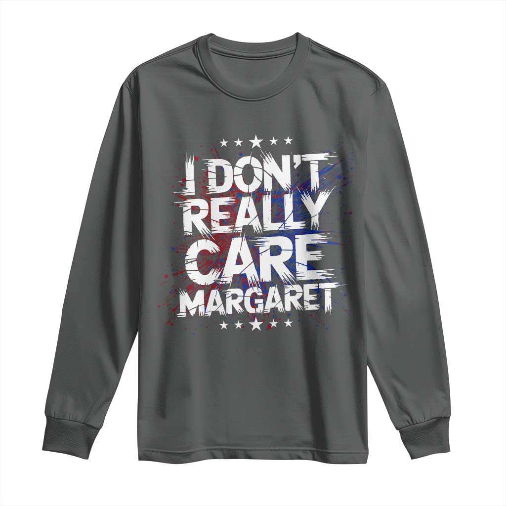 Funny JD Vance 2025 I Don't Really Care Margaret Long Sleeve Shirt Star TS11 Dark Heather Print Your Wear