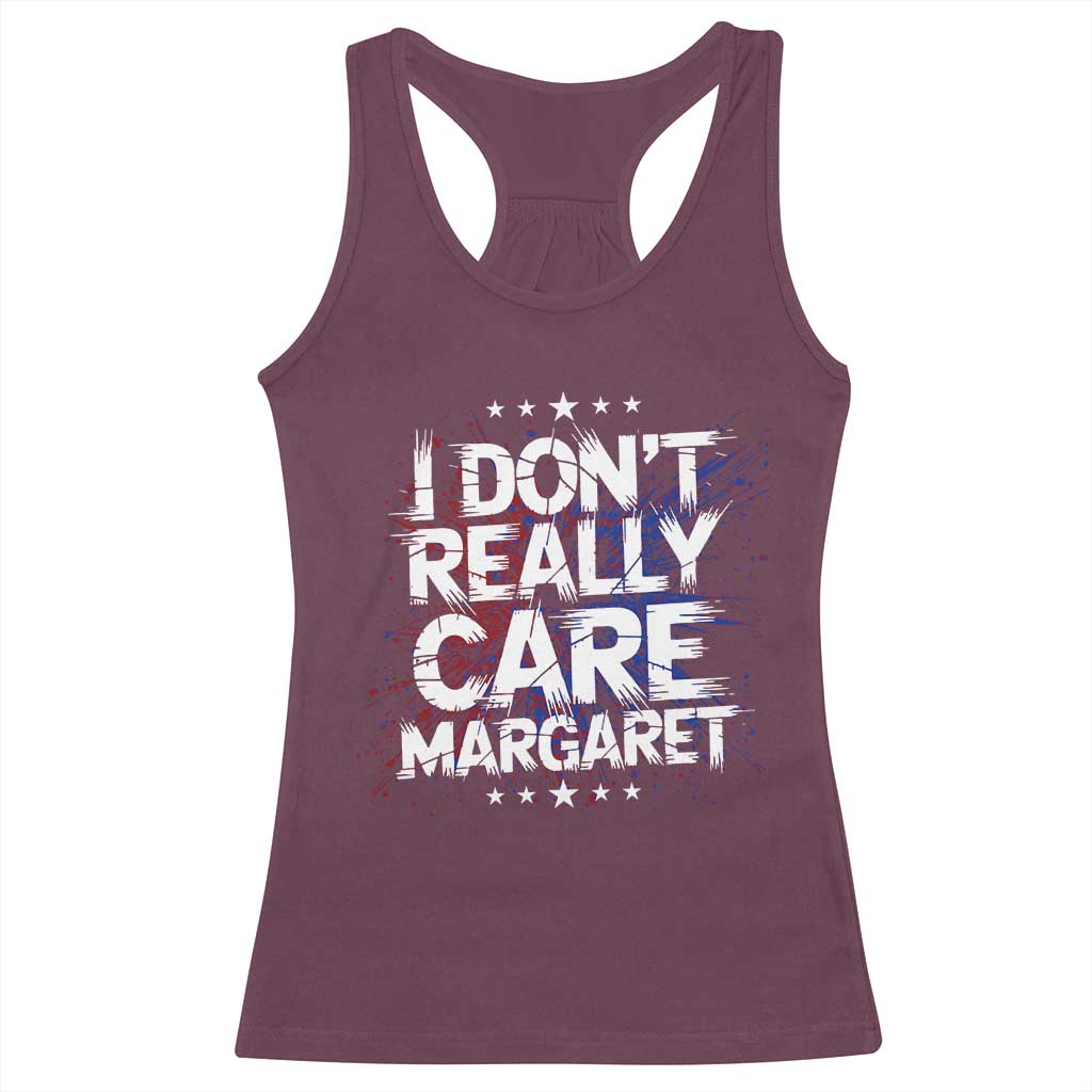 Funny JD Vance 2025 I Don't Really Care Margaret Racerback Tank Top Star TS11 Maroon Print Your Wear