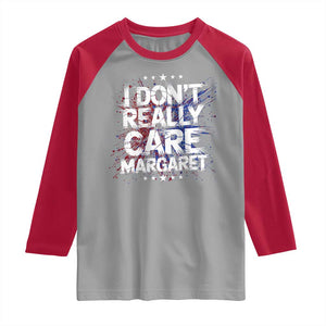 Funny JD Vance 2025 I Don't Really Care Margaret Raglan Shirt Star TS11 Sport Gray Red Print Your Wear